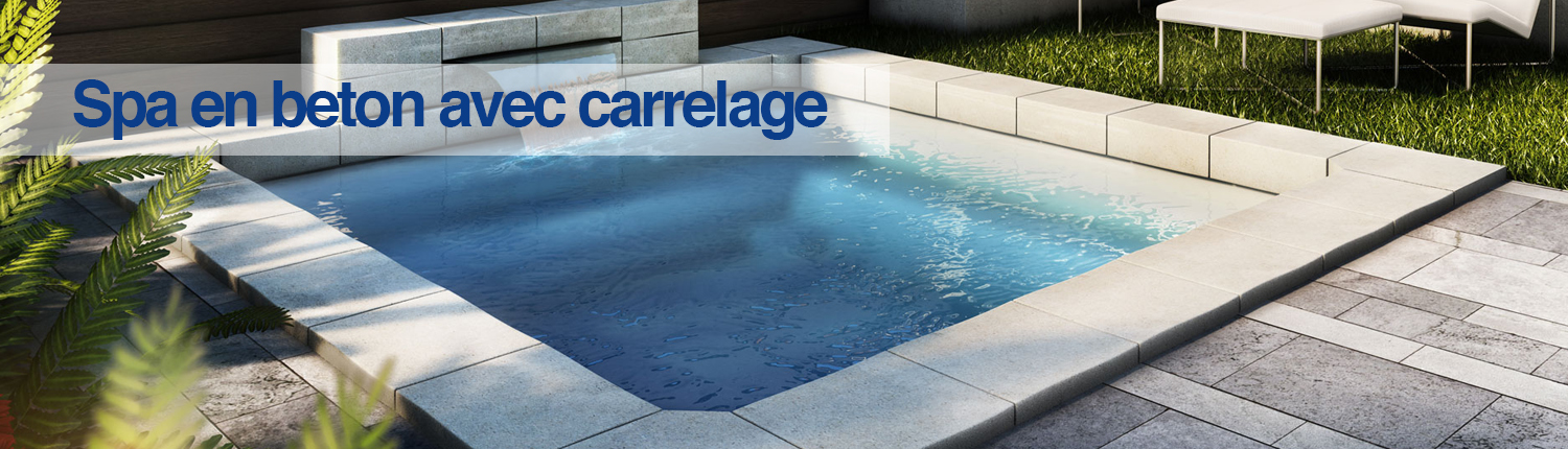 SPA en Beton avec Carrelage